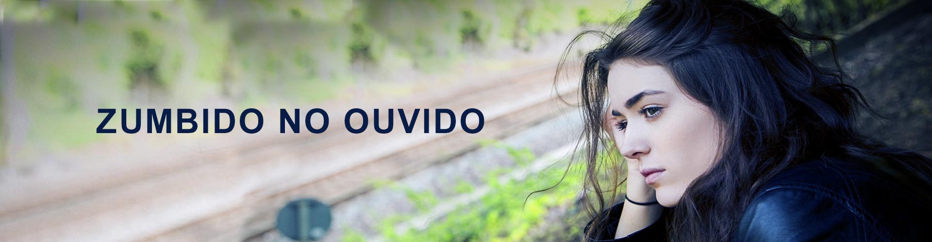 Sobre o zumbido no ouvido